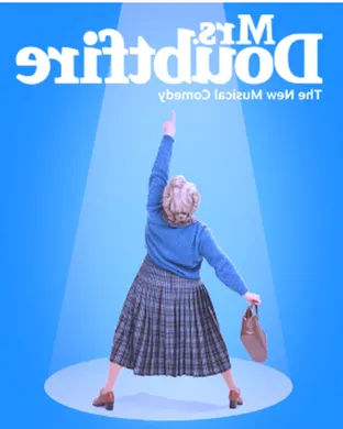 Mrs. Doubtfire - The Musical theatre performance